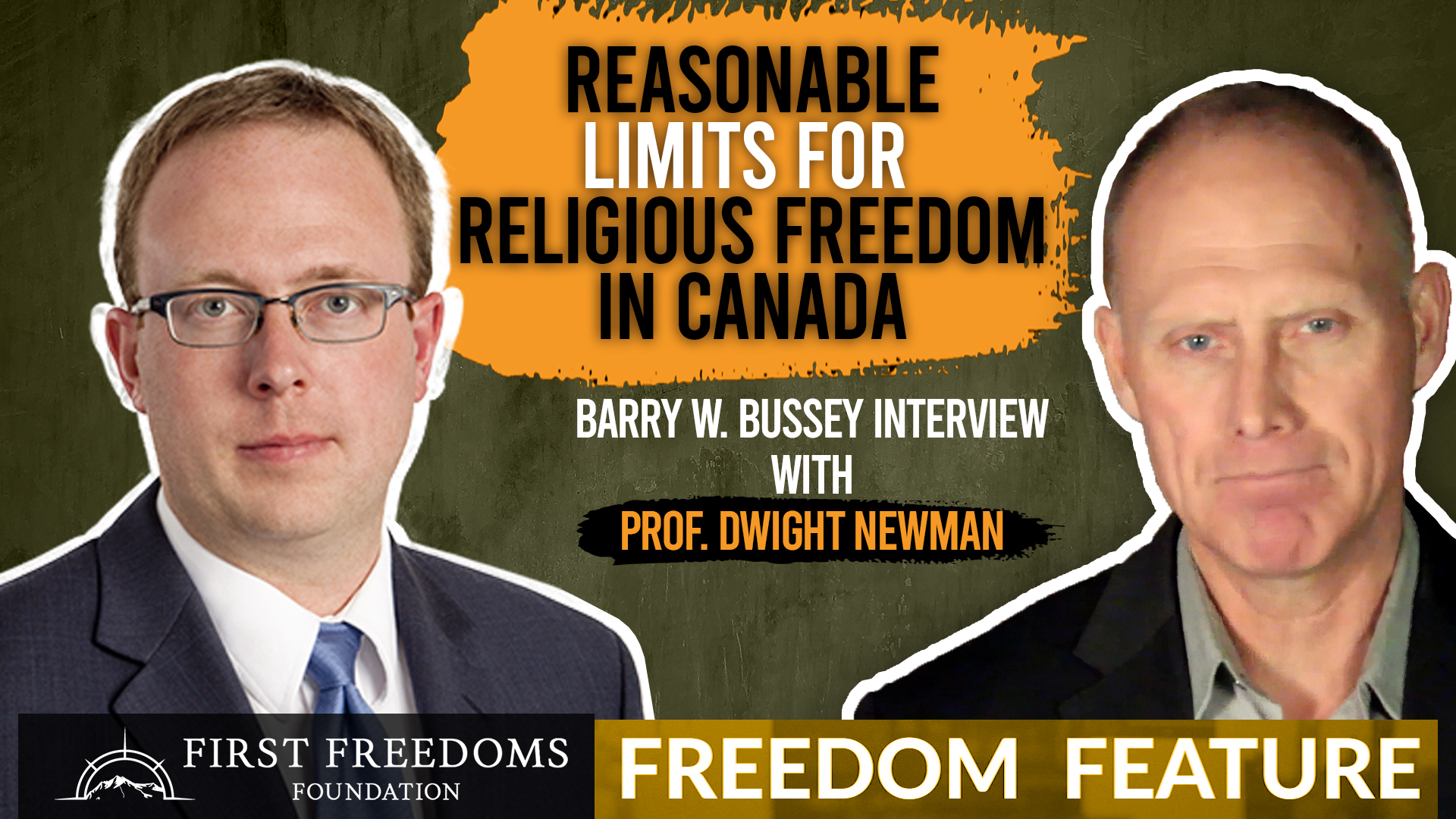 Reasonable Limits Freedom Feature with Dwight Newman FIRST FREEDOMS