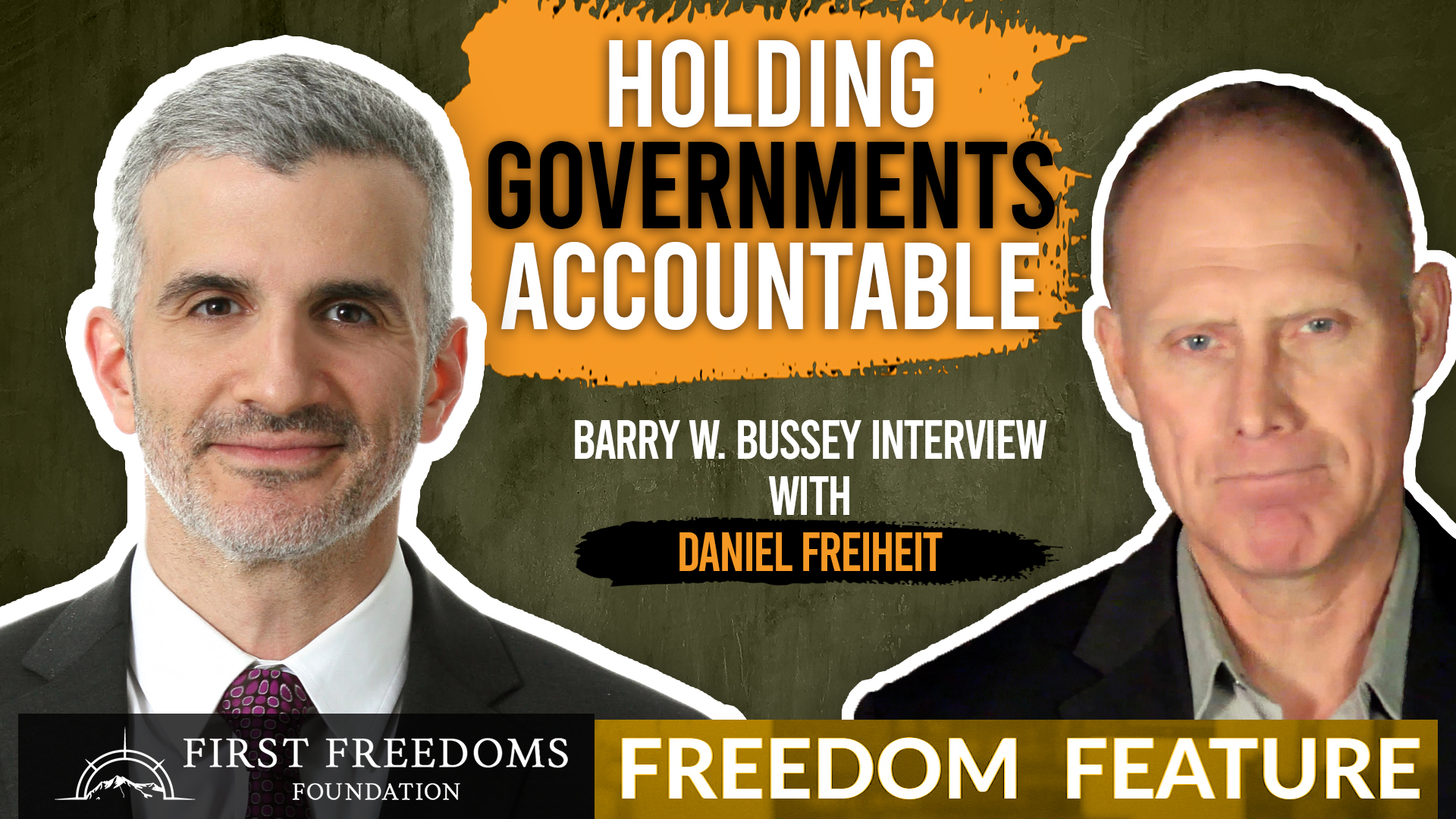Holding Government Accountable FIRST FREEDOMS FOUNDATION