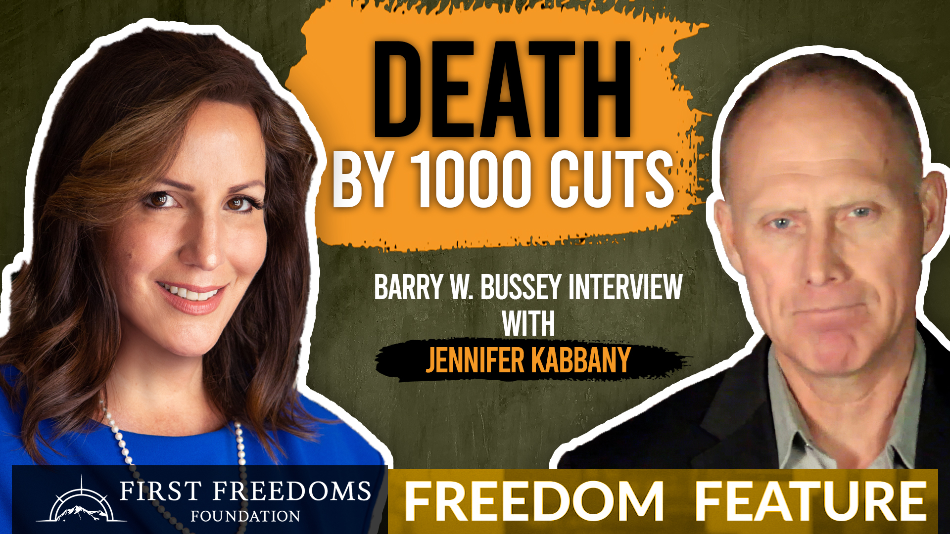 Death By A 1000 Cuts - Interview with Jennifer Kappany - FIRST FREEDOMS ...